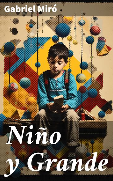 Niño y Grande - Gabriel Miró
