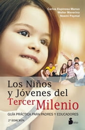 Niños y jóvenes del tercer milenio