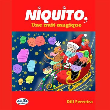 Niquito, Une Nuit Magique - Dill Ferreira