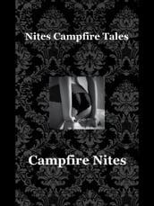Nites Campfire Tales