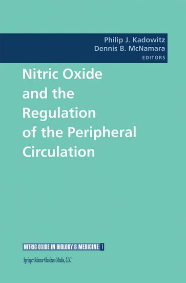 Nitric Oxide and the Regulation of the Peripheral Circulation