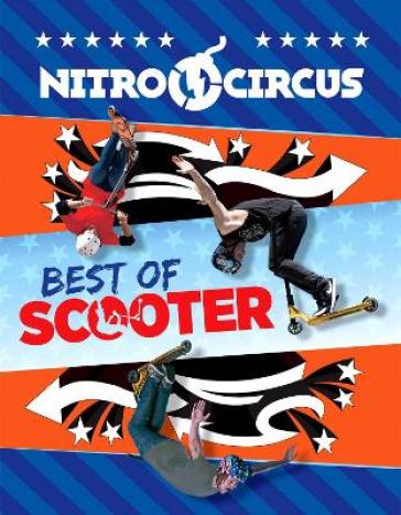 Nitro Circus: Best of Scooter - Ripley