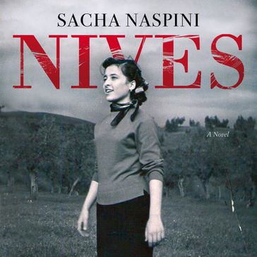 Nives - Sacha Naspini