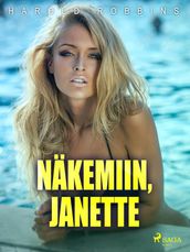 Näkemiin, Janette