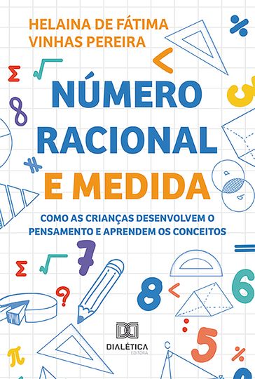 Número racional e medida - Helaina de Fátima Vinhas Pereira