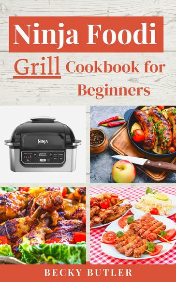 Nnj Fd Grll Cookbook for Beginners - Becky Butler