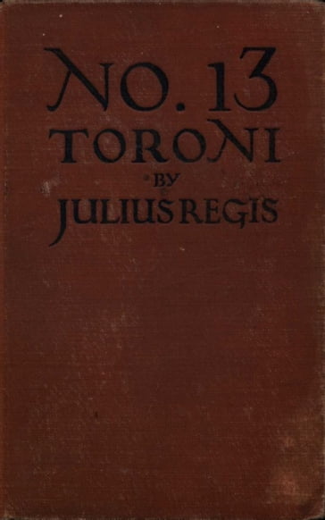 No. 13 Toroni - Julius Regis