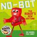 No-Bot the Robot s New Bottom