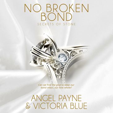 No Broken Bond - Angel Payne - Victoria Blue