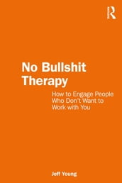 No Bullshit Therapy