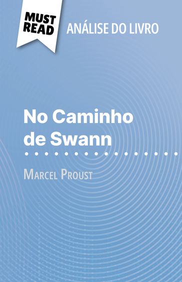 No Caminho de Swann de Marcel Proust (Análise do livro) - Apolline Boulanger