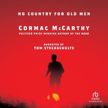 No Country for Old Men - Cormac McCarthy