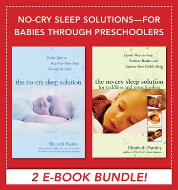 No-Cry Sleep Solutions for Babies through Preschoolers (EBOOK) - Elizabeth Pantley