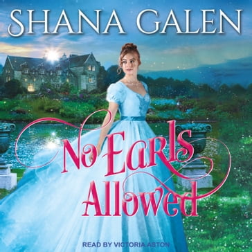 No Earls Allowed - Shana Galen