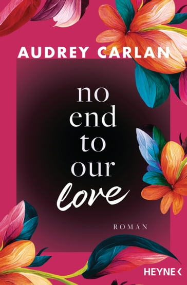 No End To Our Love - Audrey Carlan
