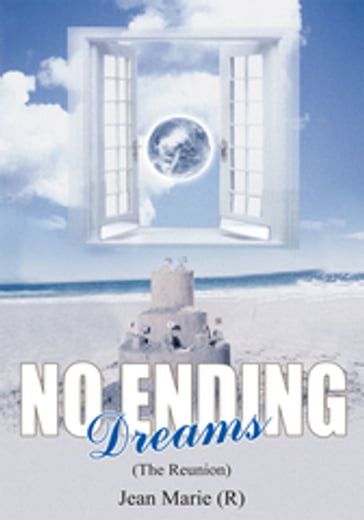 No Ending Dreams (The Reunion) - Jean Marie