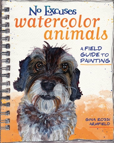 No Excuses Watercolor Animals - Gina Rossi Armfield