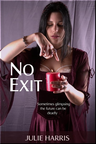 No Exit - Julie Harris