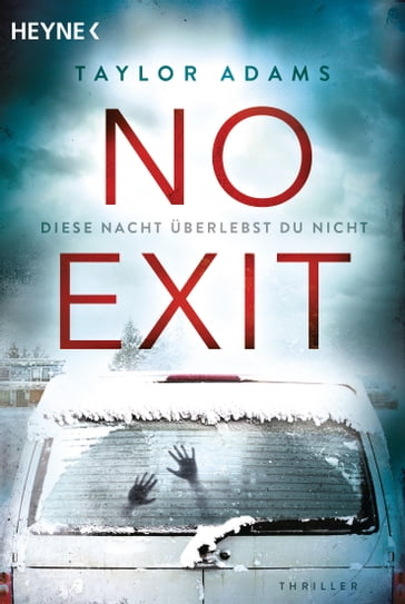 No Exit - Taylor Adams