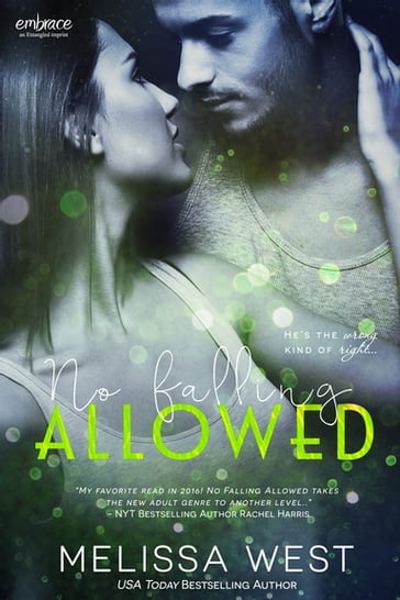 No Falling Allowed - Melissa West