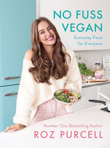 No Fuss Vegan - Roz Purcell