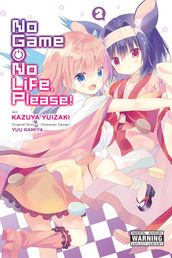 No Game No Life, Please!, Vol. 2