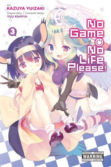No Game No Life, Please!, Vol. 3 - Yuu Kamiya - Kazuya Yuizaki - Bianca Pistillo