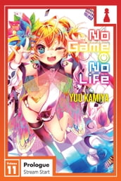 No Game No Life, Vol. 11, Prologue