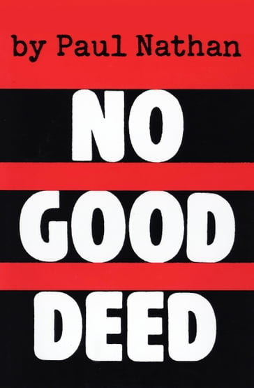 No Good Deed - Paul Nathan