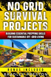 No Grid Survival Projects