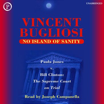 No Island of Sanity - Vincent Bugliosi