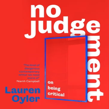 No Judgement - Lauren Oyler