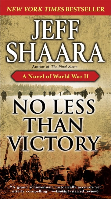 No Less Than Victory - Jeff Shaara