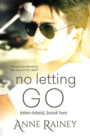 No Letting Go - Anne Rainey