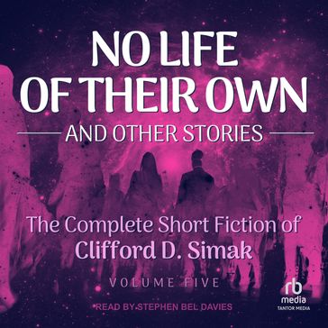 No Life of Their Own - Clifford D. Simak