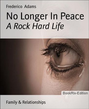 No Longer In Peace - Frederico Adams