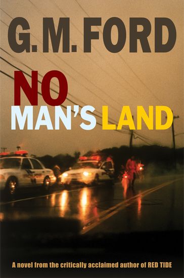 No Man's Land - G.M. Ford