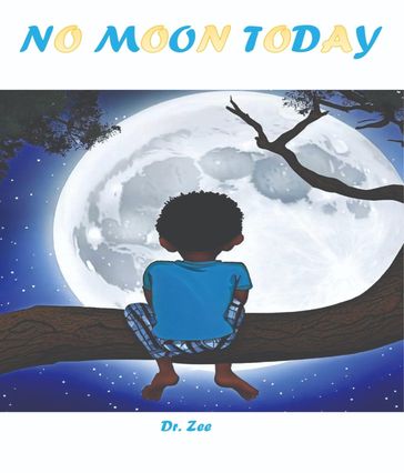 No Moon Today - Dr. Zee