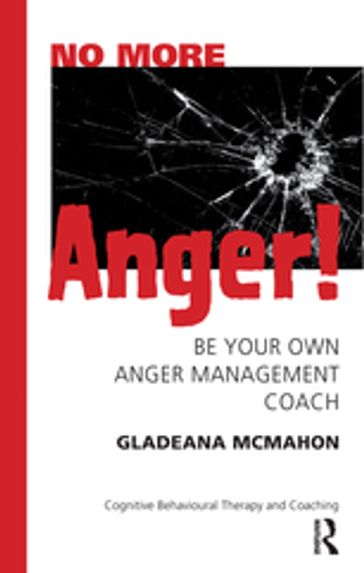 No More Anger! - Gladeana Mcmahon