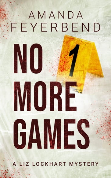 No More Games - Amanda Feyerbend