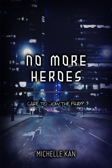 No More Heroes - Michelle Kan