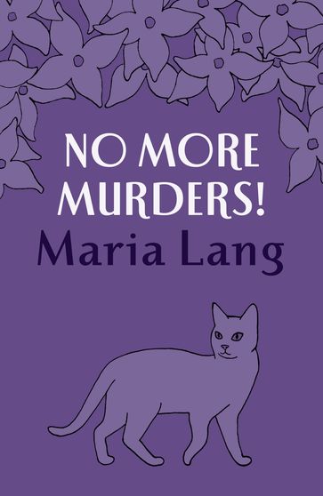 No More Murders! - Maria Lang