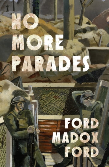 No More Parades - Madox Ford Ford