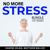 No More Stress Bundle, 2 in 1 Bundle