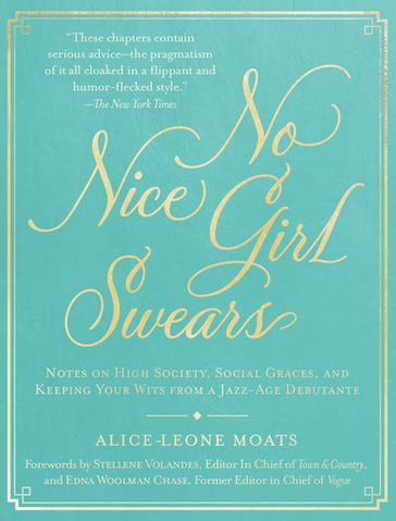 No Nice Girl Swears - Alice-Leone Moats