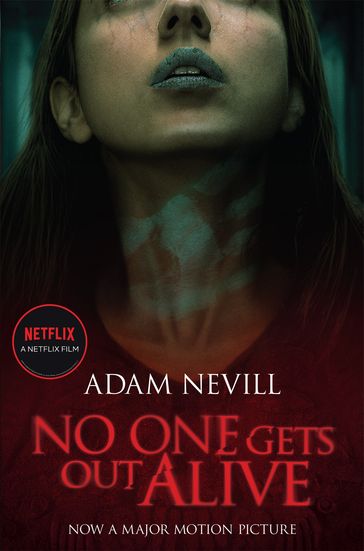 No One Gets Out Alive - Adam Nevill