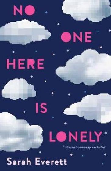 No One Here Is Lonely - Sarah Everett