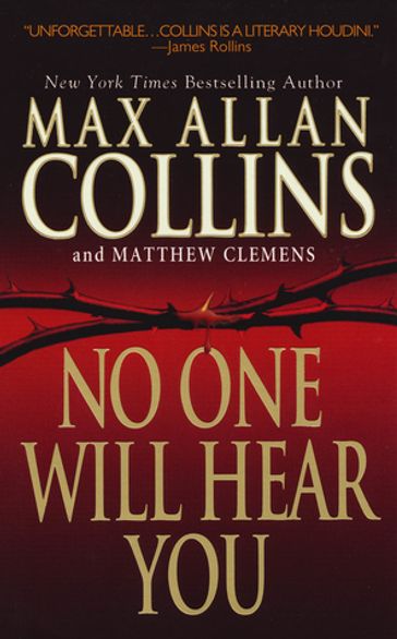 No One Will Hear You - Matthew Clemens - Max Allan Collins