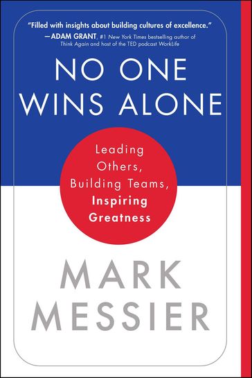 No One Wins Alone - Mark Messier