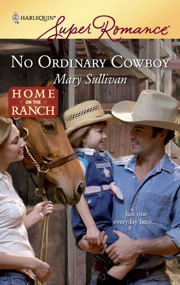 No Ordinary Cowboy - Mary Sullivan